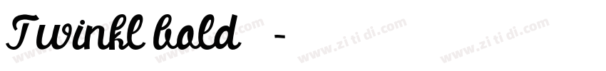 Twinkl bold 粗体字体转换